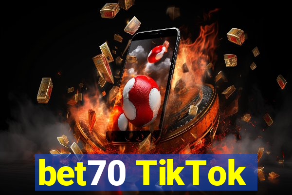 bet70 TikTok